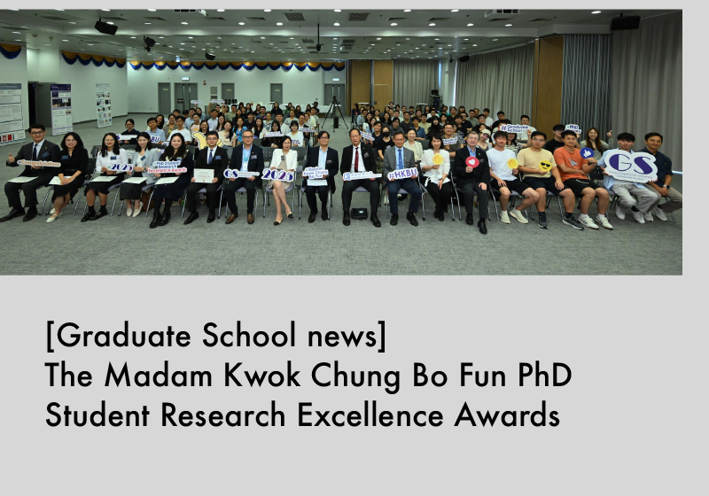 The Madam Kwok Chung Bo Fun PhD Student Research Excellence Awards 2025/26